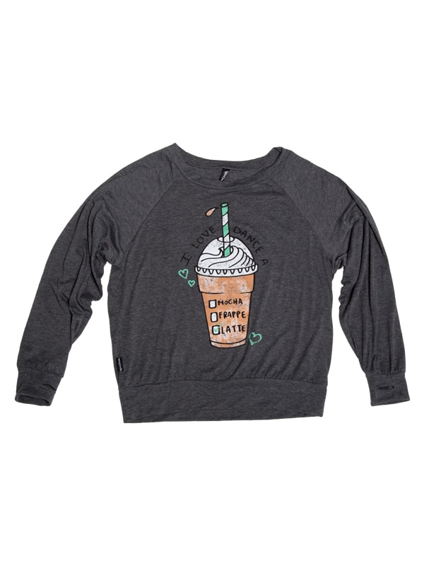 Dance A Latte Slouchy Raglan