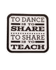To Share To Teach water bottle sticker